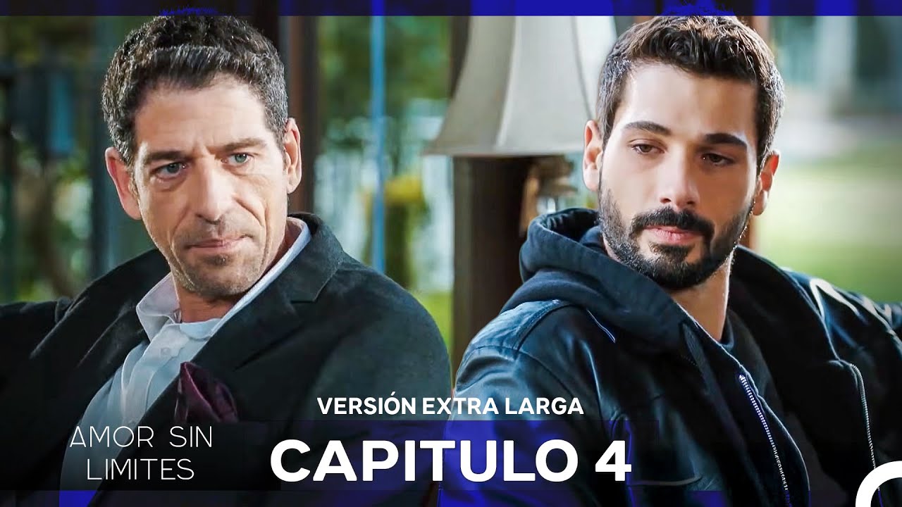 Amor Sin Limites Episodio 4 Versión Extra Larga (Doblado al Español)