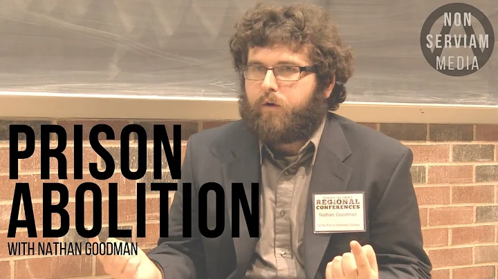 Nathan Goodman on Prison Abolition