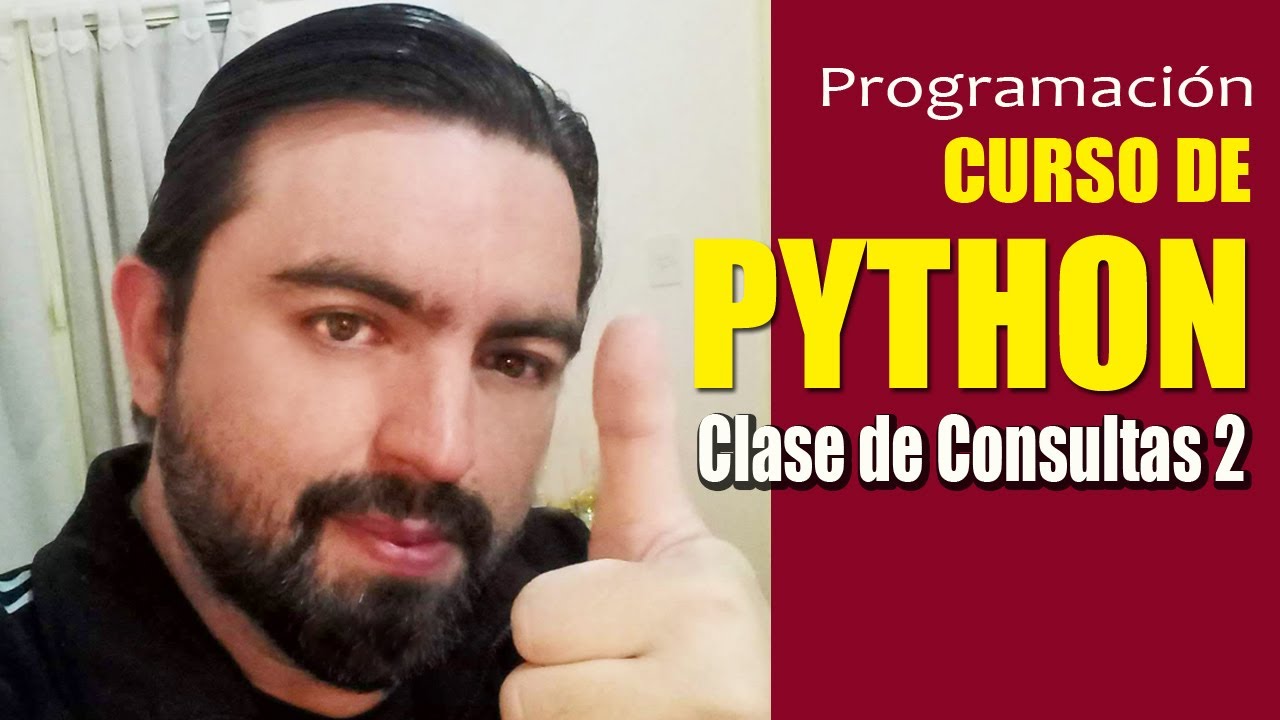 Programación en PYTHON - 2º Clase de Consulta - 17/09/22 - YouTube
