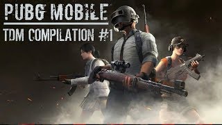 PUBG MOBILE | COMPILATION #1
