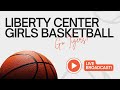 Girls Varsity Basketball: Liberty Center vs. Fairview
