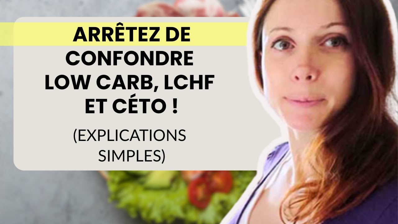 Low Carb, LCHF, Céto : c'est quoi ? Les points clés à comprendre