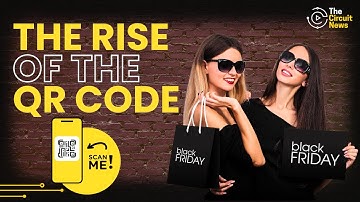 QR codes are the Black Friday Tech of the Moment! Witness the Origin Story!