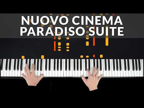 Nuovo Cinema Paradiso Suite - Ennio Morricone | Tutorial of my Piano Cover