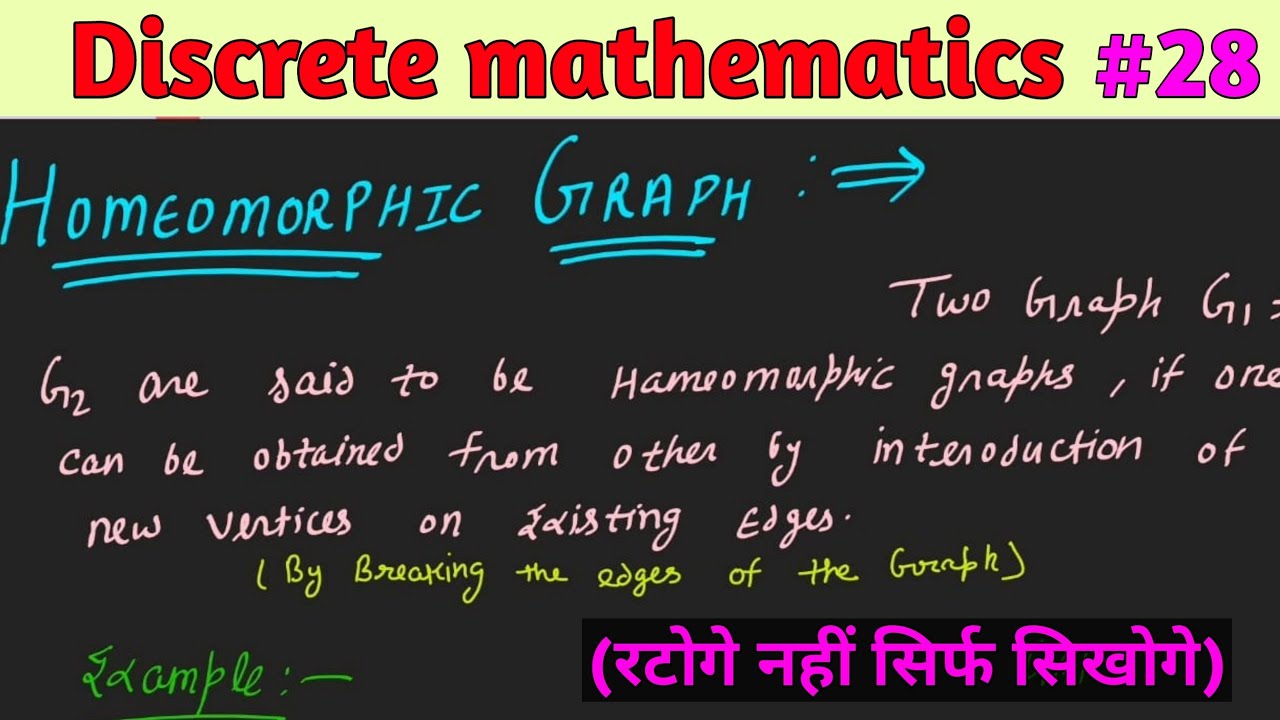 Homeomorphic Graph in Graph theory | Graph theory Homomorphic Graph ...