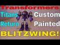 Custom transformers titans return blitzwing with hazard  gotbot true review number 326