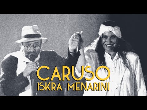 Caruso - Iskra Menarini - Lucio dove vai? Io sono qui!