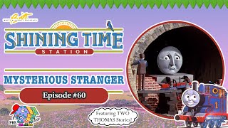 Shining Time Station | Mysterious Stranger (Episode 60)