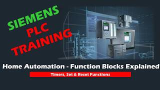Function Blocks (FB) Explained | Timers, Set & Reset in a PLC Program