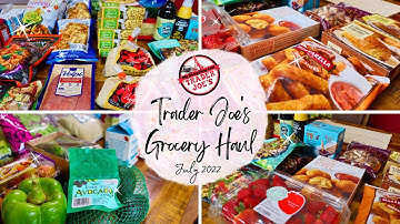 *NEW* Trader Joe’s Haul July 2022 🛒