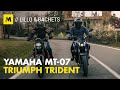 Triumph Trident 660 VS Yamaha MT-07: entry-level? No grazie!