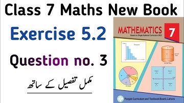 Exercise 5.2 Class 7 Maths New Book | Chapter 5 Exercise 5.2 Question no. 3 Class 7 | Learning Zone