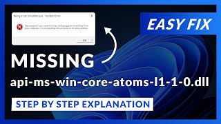 api-ms-win-core-atoms-l1-1-0.dll Error Windows 11 | 2 Ways To FIX | 2021