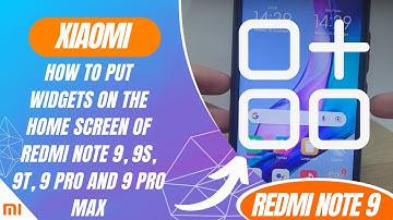 How to put widgets on the home screen of Redmi Note 9, 9S, 9T, 9 Pro and 9 Pro Max