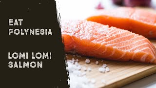 Lomi Lomi Salmon Recipe : Polynesian Cultural Center