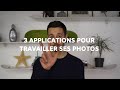 3 Applications pour travailler ces photos