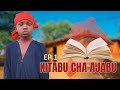 KITABU CHA AJABU EP 1 KITABU CHA AJABU EP 1