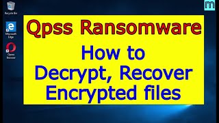 Qpss virus (ransomware). How to decrypt .Qpss files. Qpss File Recovery Guide.
