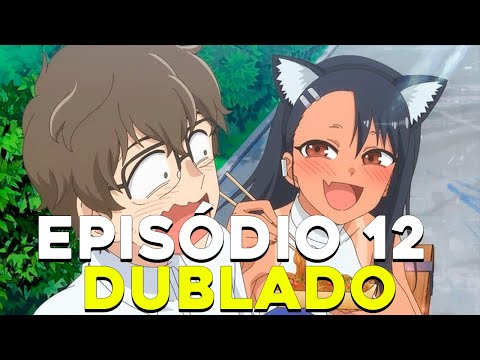 NAGATORO-SAN EPISÓDIO 09 DUBLADO PT-BR - (Data de Lançamento) 