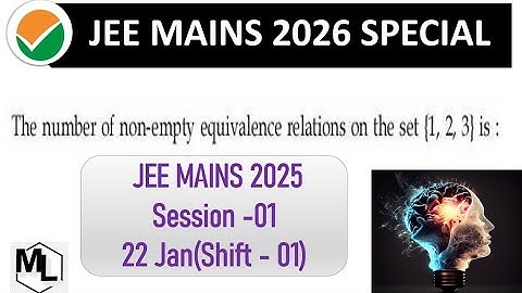 The number of non-empty equivalence relations on the set {1,2,3} is  || JEE MAINS 2025 || #jee #nda 