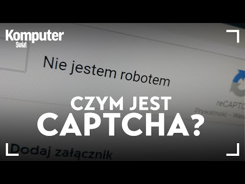 Wideo: Dlaczego Potrzebuję Captcha?