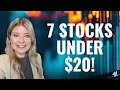 7 mustbuy stocks under 20