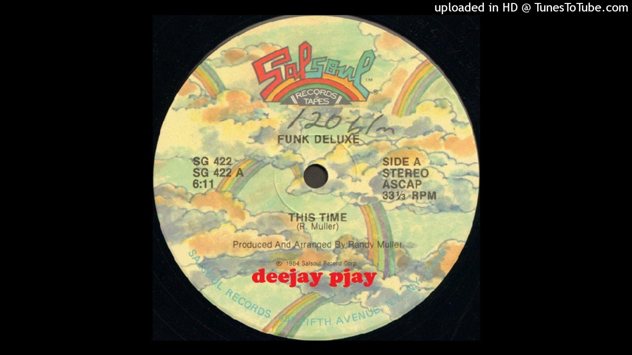 Funk Deluxe - This Time - YouTube