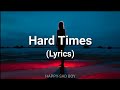 Paramore - Hard Times (Lyrics)
