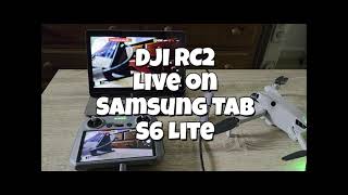 DJI RC2 to Samsung Tab S6 Lite