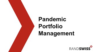 Pandemic portfolio management