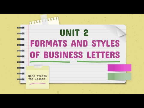 รูปแบบของการเขียนจดหมายธุรกิจ (Formats and Styles of Business Letters)