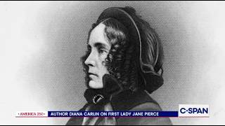 In Pursuit - America 250: Author Diana Carlin on Jane Pierce