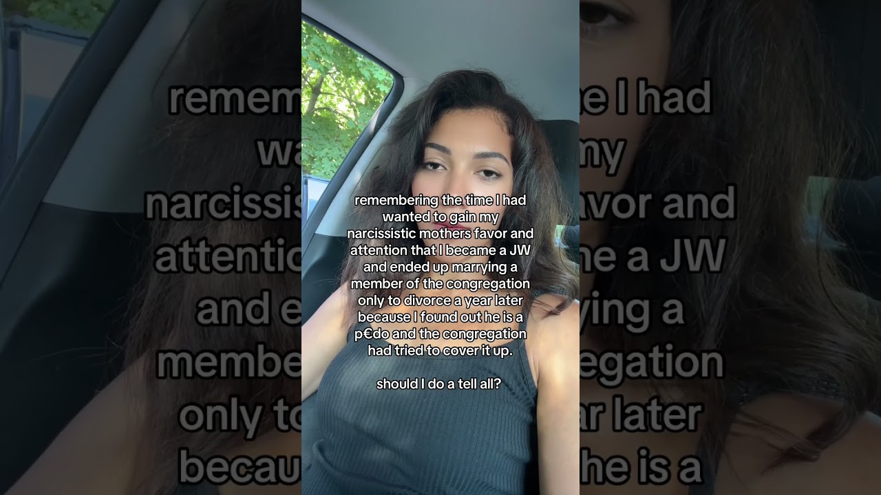 I became a Jehovah's Witness only to find out that...