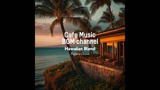 Cafe Music BGM channel - Pulena Glow (Official Music Video)
