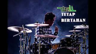 Wali Tetap Bertahan Backing Track