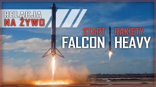 Relacja LIVE: Start rakiety Falcon Heavy