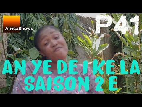 AN YÉ DÈ I KÈ LA-SAISON 2-EP41-VERSION MALINKE