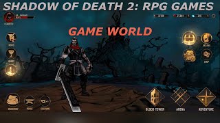 Shadow of Death 2: RPG Games – Android Gameplay - Game World screenshot 2