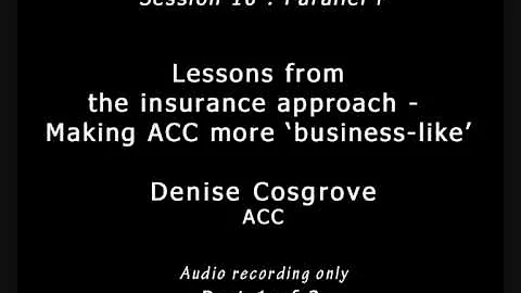 Insurance approach - Making ACC more 'business-lik...