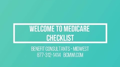 FREE Welcome to Medicare Checklist