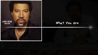 Lionel Richie - What You Are