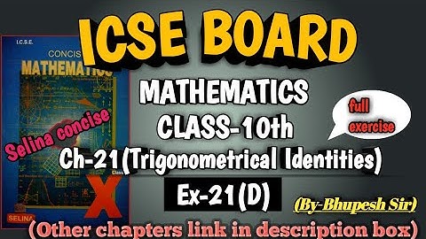 TRIGONOMETRICAL IDENTITIES || EX-21(D) || FULL || CL-10TH ICSE ||SELINA CONCISE ⁨@ProblemsBeater⁩
