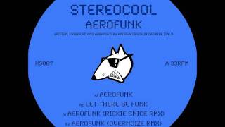 StereoCool - Aerofunk (Overnoize Rmx)