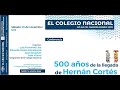 Conferencia: "500 años de la llegada de Hernán Cortés"