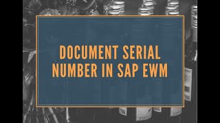 Track Every Product in SAP EWM | Serial Number Management Explained in S/4HANA