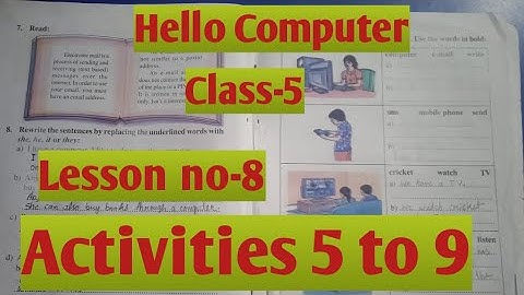 Hello Computer||Class-5||Lesson-8||Activities 5 to 9||অসমীয়াত ||