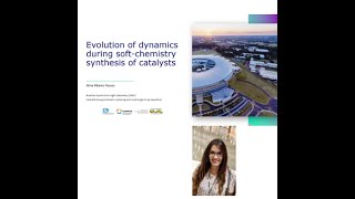 Evolution of dynamics during soft-chemistry synthesis of catalysts with Aline Ribeiro Passos screenshot 1