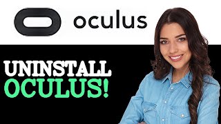 How To Uninstall Oculus App Pc (2025) Wealth