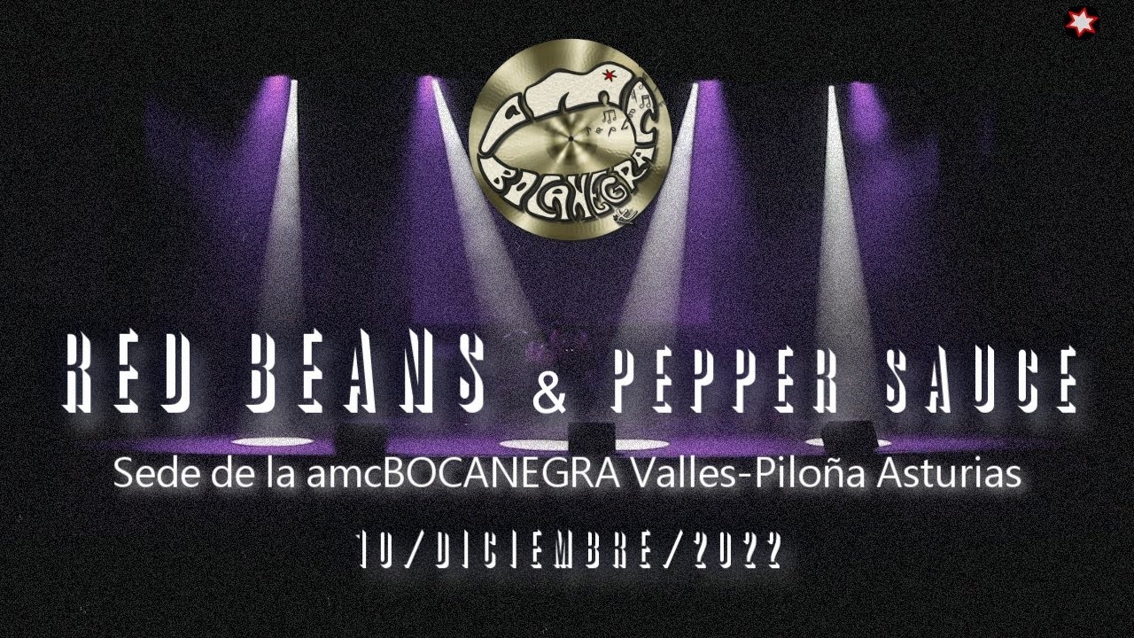 Red Beans and Pepper Sauce FULL concert 10 12 2022