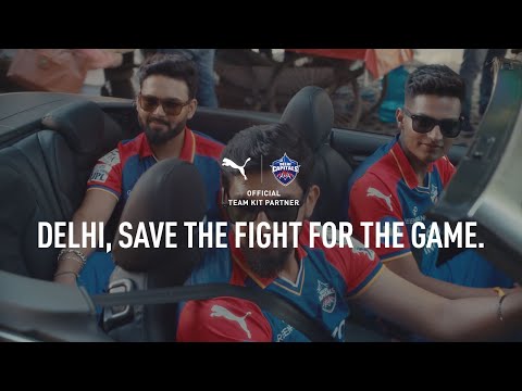 #DelhiSaveTheFight | PUMA x Delhi Capitals | ft. Rishabh Pant, Ishant Sharma, Yash Dhull